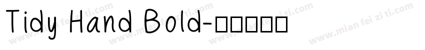Tidy Hand Bold字体转换